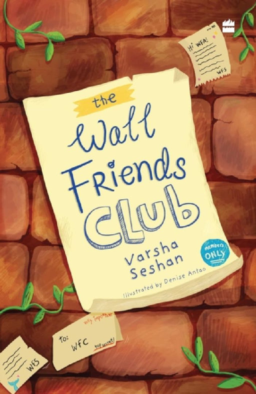 The Wall Friends Club by Varsha Seshan