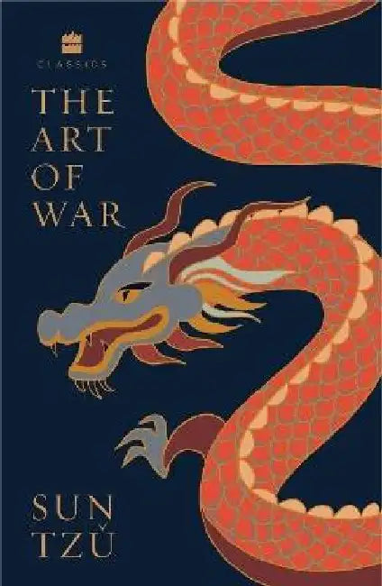 The Art of War by Sun Tzu