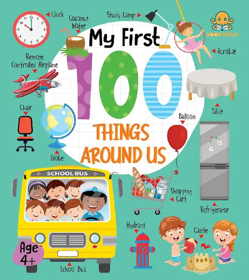 Booktopus Board Book My First 100 Things Around Us Early Learning Books For Kids Picture Books For Baby 4 Years by Booktopus