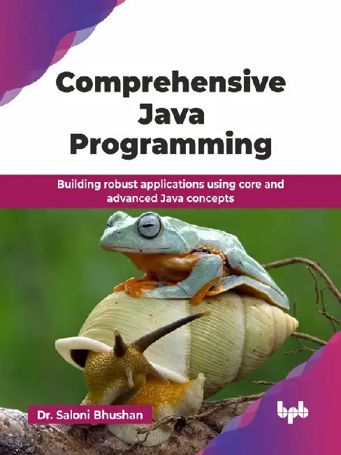 Comprehensive Java Programming by Dr. Saloni Bhushan