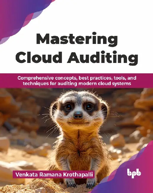 Mastering Cloud Auditing by Venkata Ramana Krothapalli