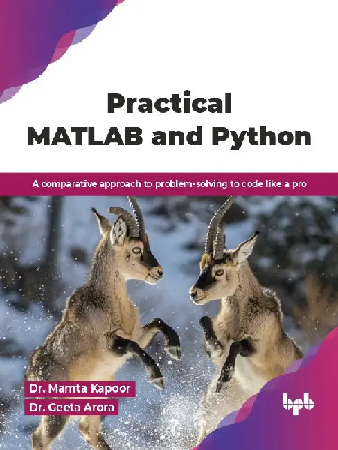 Practical MATLAB and Python by Dr. Mamta Kapoor