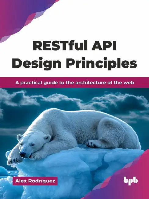 RESTful API Design Principles by Alex Rodriguez