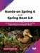 Hands-on Spring 6 and Spring Boot 3.0 by Sagara Gunathunga