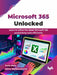 Microsoft 365 Unlocked by Nuno Mota