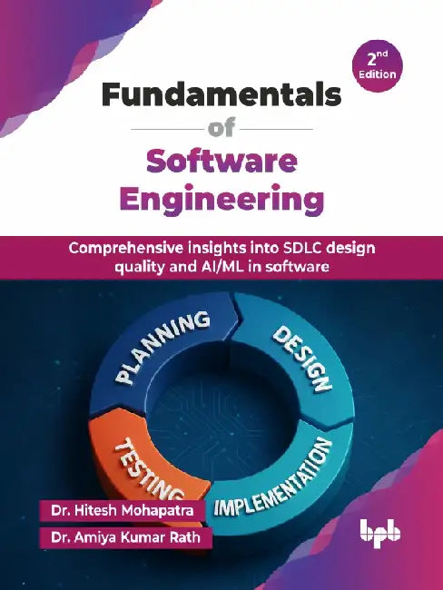 Fundamentals of Software Engineering - 2nd Edition by Dr. Hitesh Mohapatra