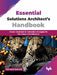 Essential Solutions Architect’s Handbook by Bikramjit Debnath
