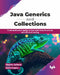 Java Generics and Collections by Meenu Jaiswal