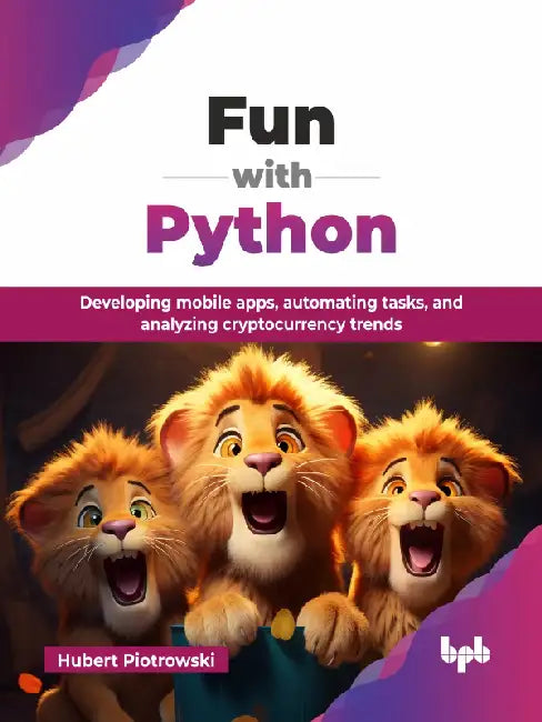 Fun with Python by Hubert Piotrowski