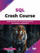 SQL Crash Course by Thomas Liddle