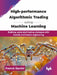High-performance Algorithmic Trading using Machine Learning by Franck Bardol