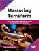 Mastering Terraform by Nemanja Milenković