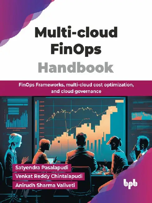 Multi-cloud FinOps Handbook by Satyendra Pasalapudi