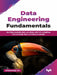 Data Engineering Fundamentals by Zhaolong Liu