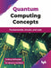 Quantum Computing Concepts by Sudeep Satheesan