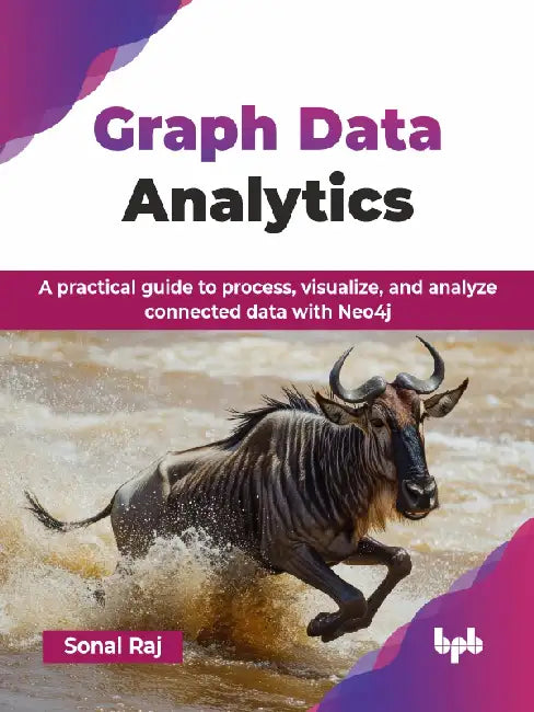Graph Data Analytics  by Sonal Raj