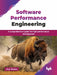 Software Performance Engineering by Alon Rotem