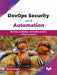 DevOps Security and Automation by Nishant Singh