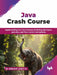 Java Crash Course by Dr. Edward Lavieri Jr.