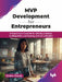 MVP Development for Entrepreneurs by Dinker Charak