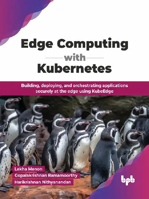 Edge Computing with Kubernetes
 by Lekha Menon
