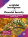 Artificial Intelligence and Financial Security by Piyush Ranjan