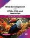 Web Development with HTML, CSS, and JavaScript by Kevin Wilson