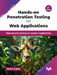 Hands-on Penetration Testing for Web Applications - 2nd Edition by Richa Gupta