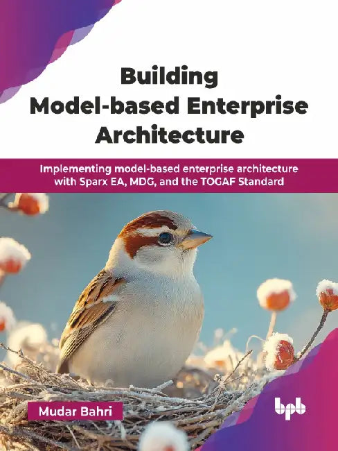 Building Model-based Enterprise Architecture by Mudar Bahri