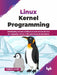Linux Kernel Programming by THIERRY GAYET