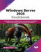 Windows Server 2025 Cookbook by Nedim Sadovic