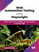 Web Automation Testing Using Playwright
 by Kailash Pathak