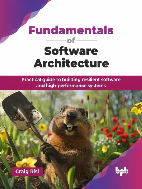 Fundamentals of Software Architecture by Craig Risi