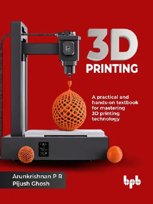3D Printing by Arunkrishnan P R