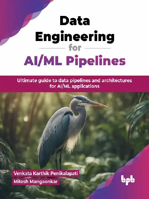 Data Engineering for AI/ML Pipelines by Venkata Karthik Penikalapati