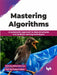 Mastering Algorithms by Prof. (Dr.) Rahul Bhandari