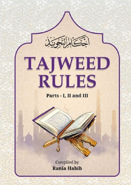 Tajweed Rules  by Rania Habeeb