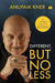 Different But No Less The Unscripted Story Behind The Making Of Tanvi The Great by Anupam Kher