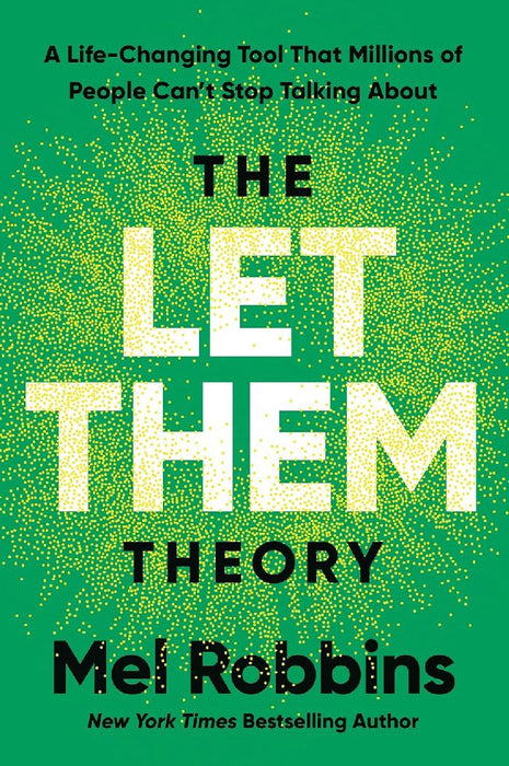 The Let Them Theory by Robbins Mel