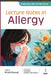 Lecture Notes In Allergy by M Arif Ahmed