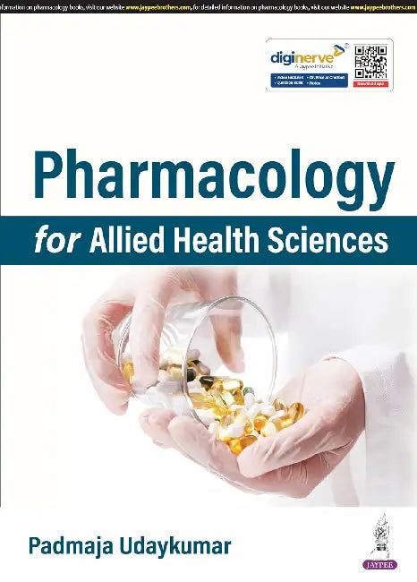 Pharmacology For Allied Health Sciences by Padmaja Udaykumar