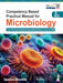 Competency Based Practical Manual For Microbiology by Upasana Bhumbla