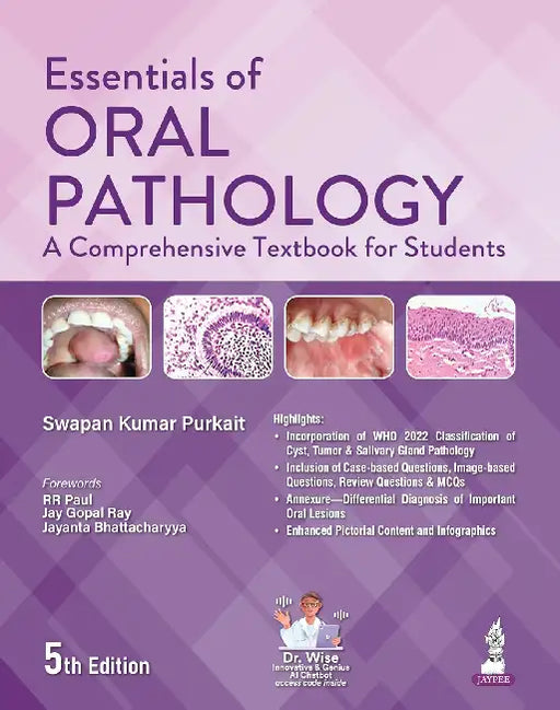 Essentials Of Oral Pathology A Comprehensive Textbook For Students by Swapan Kumar Purkait