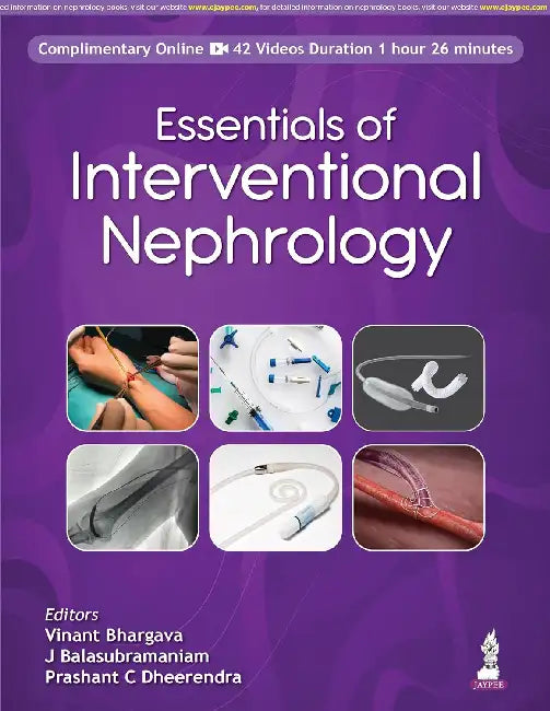 Essentials Of Interventional Nephrology by Vinant Bhargava