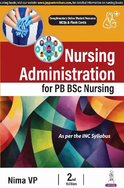 Nursing Administration For Pb Bsc Nursing by Nima Vp