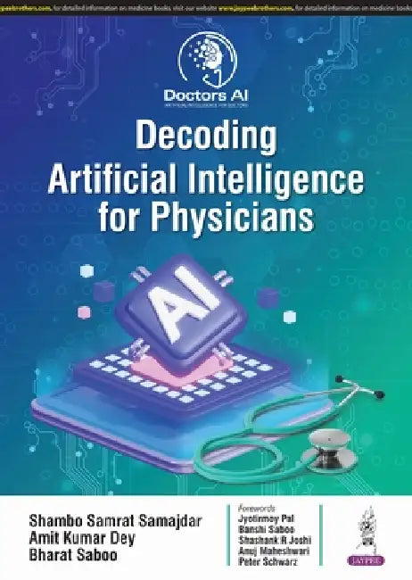 Decoding Artificial Intelligence for Physicians by Adrian Ravenscroft
