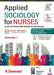 Applied Sociology For Nurses (Semester-1) by R Sreevani