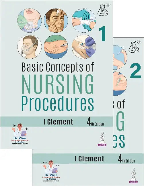 Basic Concepts Of Nursing Procedures by I Clement