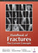 Handbook Of Fractures The Current Concepts by Abdul Ghani