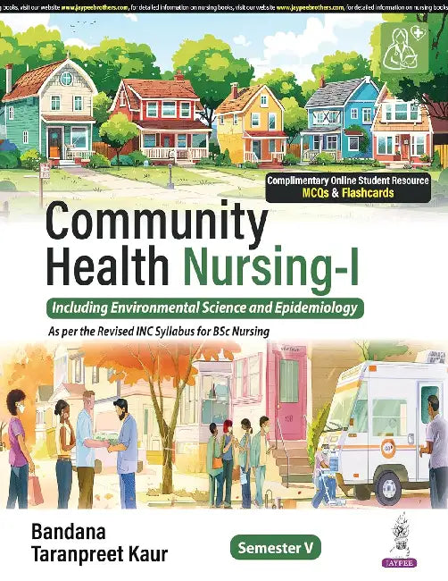Community Health Nursing-I (Including Environmental Science And Epidemiology) by Bandana